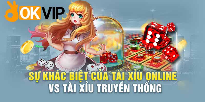 Tài Xỉu Online OKVIP| Nơi Tụ Tập Của Các Tinh Anh Cá Cược 1 2 phiên bản cá cược tài xỉu đang được tổ chức liên tục